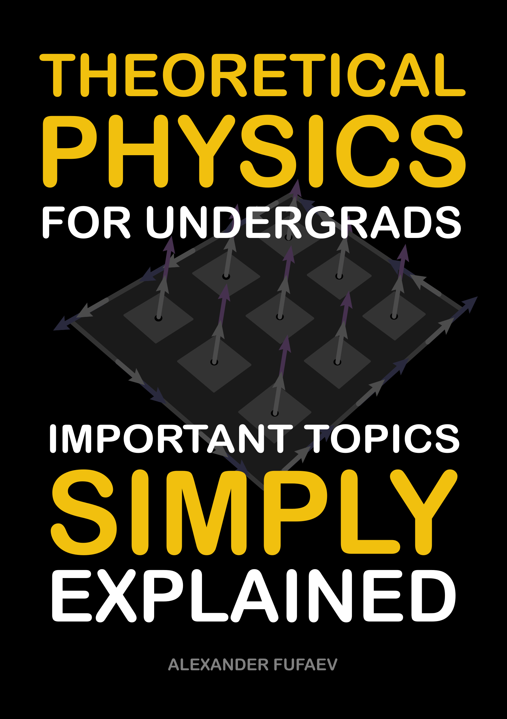 Book Cover: Theoretical Physics for Undergrads